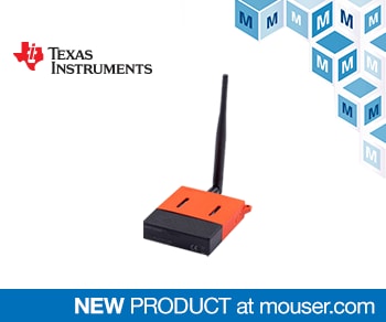 Mouser Electronics Now Stocking TI CC1352R LaunchPad SensorTag